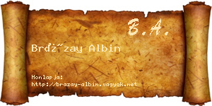 Brázay Albin névjegykártya